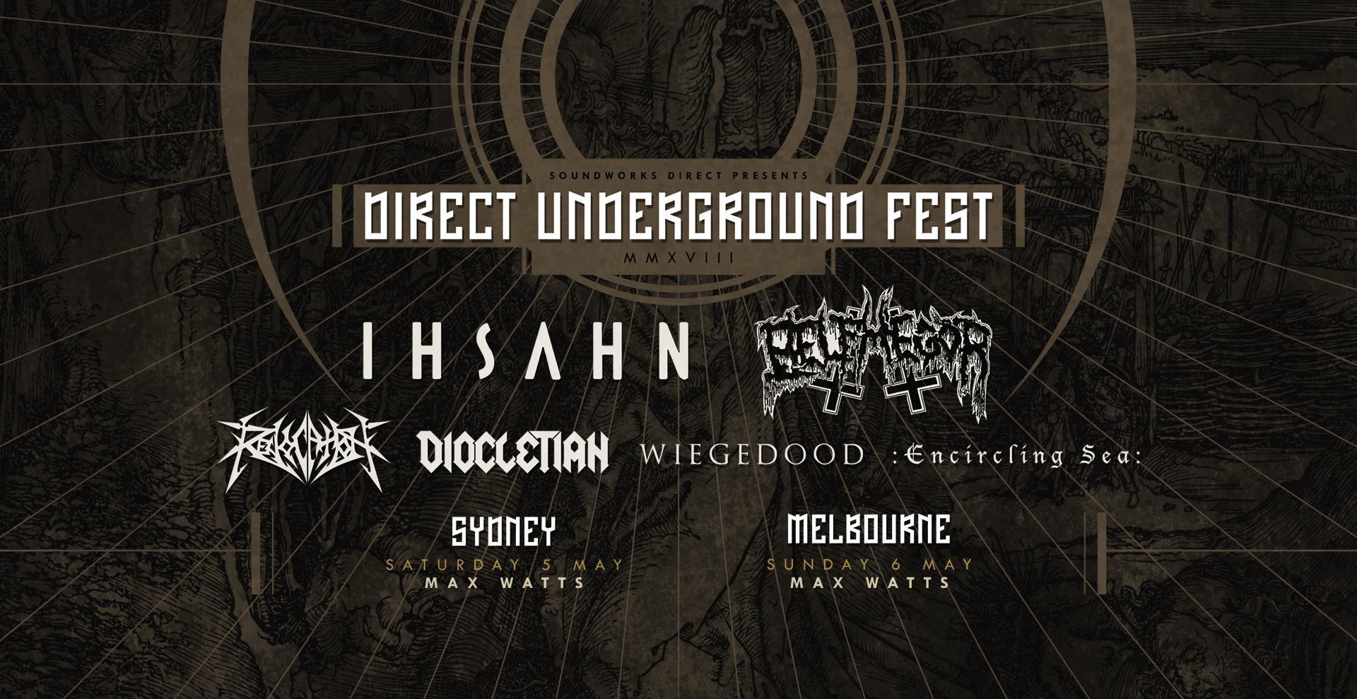 TOUR: DIRECT UNDERGROUND FEST Announce Sideshows & Support Acts For 2018 Edition ...1920 x 989